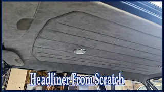 Custom headliner From Scratch Classic Car - Upholstery Tips