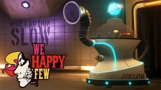 БОСС-ПЫЛЕСОС ► We Happy Few #11