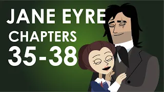 Jane Eyre Plot Summary - Chapters 35-38 - Schooling Online