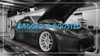 Bagged & Boosted Nissan 370z