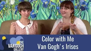 Van Gogh's Irises - Color with Me