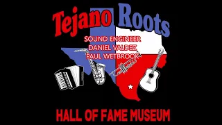 2023 Tejano Roots Inductees in Alice Texas