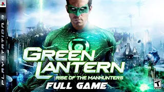 GREEN LANTERN RISE OF THE MANHUNTERS - Full PS3 Gameplay Walkthrough | FULL GAME (PS3 Longplay)