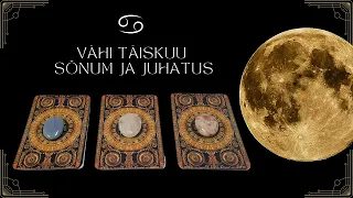 ♋Vähi Täiskuu🌕Sõnum ja Juhatus✨VALI KAART✨