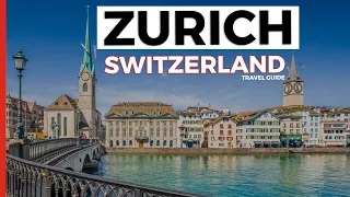 Top 10 Places To Visit In Switzerland | Travel Video Guide in Zurich