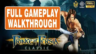 Prince of Persia Classic 2007 | Full Gameplay Walkthrough | LG | PC (Prince of Persia 1989 Remake)