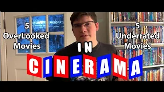 Another Top 5 Underrated and 5 Overlooked Movies: in "Digital Cinerama!"