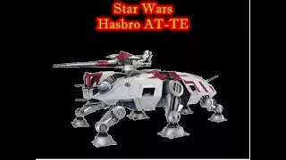 MrByZ Reviews Episode #106 Star Wars Hasbro Clone Wars AT-TE Review