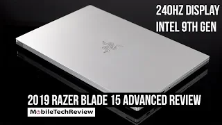 2019 Razer Blade 15 Advanced Review: Intel 9th Gen & 240Hz Display