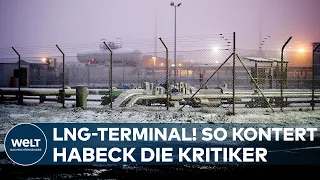 WILHELMSHAVEN: Erstes deutsches LNG-Terminal geht in Betrieb - Habeck kontert Kritiker