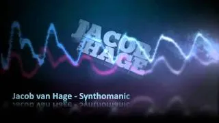 Jacob van Hage - Synthomanic (PREVIEW)