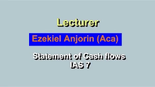 IAS 7 (Part 2) Statement of cash flows