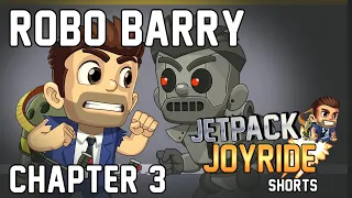 🤖 ROBO BARRY 🤖 - Jetpack Joyride Shorts - Chapter 3🚀💥 #JetpackJoyride #Halfbrick #JJSHORTS