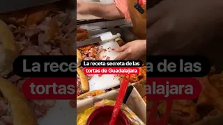 La receta secreta de las tortas de Guadalajara. @OwenCruz