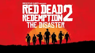Red Dead Redemption 2 - The Disaster Campfire Song (Official Soundtrack)