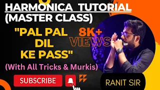 Harmonica Tutorial | Pal Pal Dil Ke Paas|9804366668(Whtsap)|Part-1 | Ranit Sir|Ranit Ghosh Harmonica