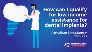 How To Qualify for Low-Income Assistance for Dental Implants? ToothHQ Dental Implant Specialists