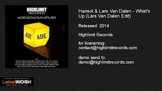 Hansol & Lars Van Dalen - What's Up (Lars Van Dalen Edit)