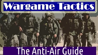 The Anti-Air Guide - Wargame Red Dragon Strategies and Tactics Episode 7