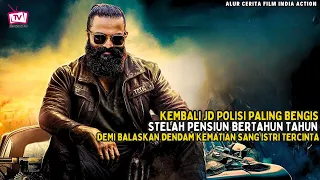 KEMBALINYA SANG TENTARA LEGENDA KETIKA KLUARGA & DESA DIUSIK MAFIA II ALUR CERITA FILM INDIA ACTION