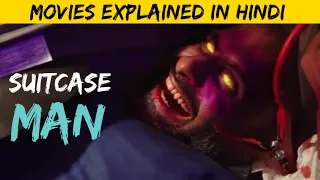 suitcase man movie explained in hindi holliwood horror movie explained in hindi