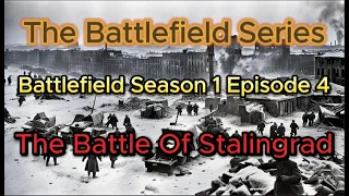 Battlefield S1 E4 - The Battle of Stalingrad. History Documentary War.