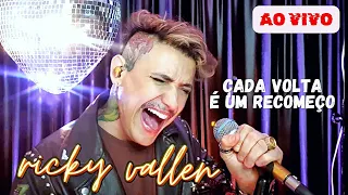 ricky vallen  - CADA VOLTA É UM RECOMEÇO