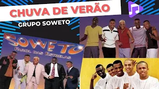 Grupo SOWETO - Chuva de Verão