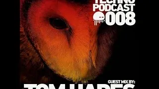 Endangered Techno Podcast - Episode 008 with Tom Hades in the mix - 30.09.2015