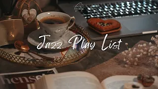 [Playlist]무드 넘치는 카페에서 듣는 달콤한 재즈 플레이리스트☕️ | Coffee & Jazz