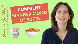 Comment manger moins de sucre