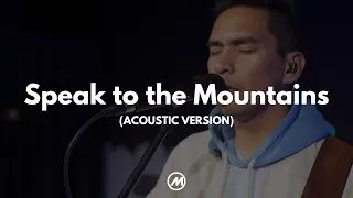 Speak to the Mountains (Acoustic Version) | Chris McClarney | Monterey Music