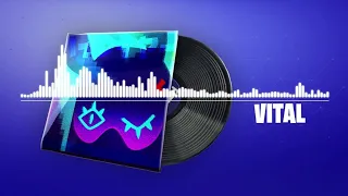 #fortnite - Vital - Lobby Music Pack