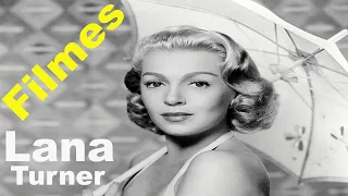 Filmes de Lana Turner