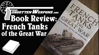 Book Review: French Tanks of the Great War
