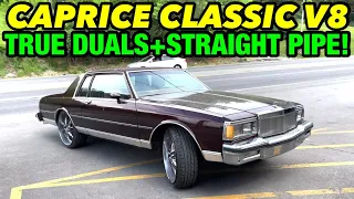 1984 Chevy Caprice Classic V8 (350) TRUE DUAL EXHAUST w/ STRAIGHT PIPES!