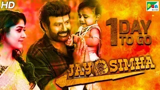 Jay Simha | 1 Day To Go | New Action Hindi Dubbed Movie | Nandamuri Balakrishna, Nayanthara