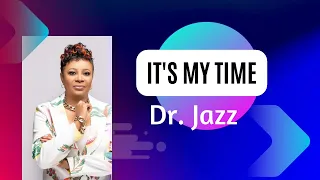 Dr. Jazz // It's MyTime