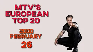 MTV's European Top 20 - 26 FEBRUARY 2000