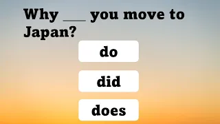 Do, Does or Did? | Grammar Test for ESL and English Learners