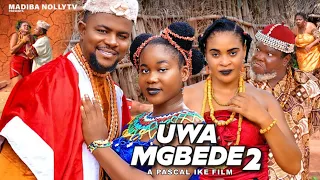 UWA MGBEDE 2[full]-KENECHUKWU EZE,DARLINGTON CHIBUIKE,UGEZU.J.UGEZU THINK latest 2024 nigerian movie