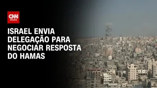 Israel envia delegação para negociar resposta do Hamas | CNN PRIME TIME