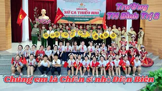 Tiết mục đạt giải A Liên Hoan Sử Ca Thiếu Nhi chủ đề: Em Là Chiến Sĩ Nhỏ Điện Biên