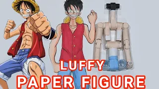 Remaking Luffy Paper Action Figure! (Part 1)