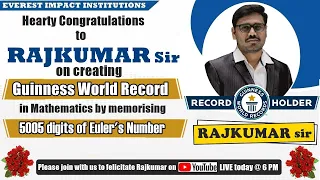 FELICITATION FOR RAJKUMAR SIR on creating Guinness World Record in MATHS by Memorizing 5005 digits