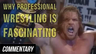 [Blind Reaction] Why Professional Wrestling is Fascinating