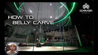 How to Belly Carve - Dynamic Indoor skydiving