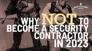 Why NOT to become a security contractor in 2023