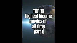 Top 10 most earn movies of all time part 1 #shorts