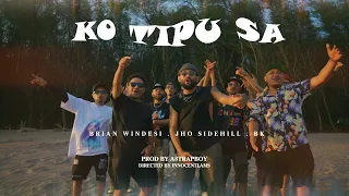 KO TIPU SA - Jho SideHill Feat. Brian Windesi & BK (Official MV)